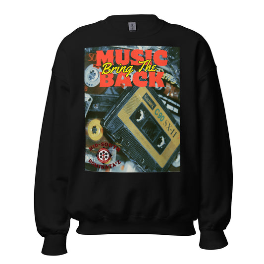 Bring Music Back Sweatshirt