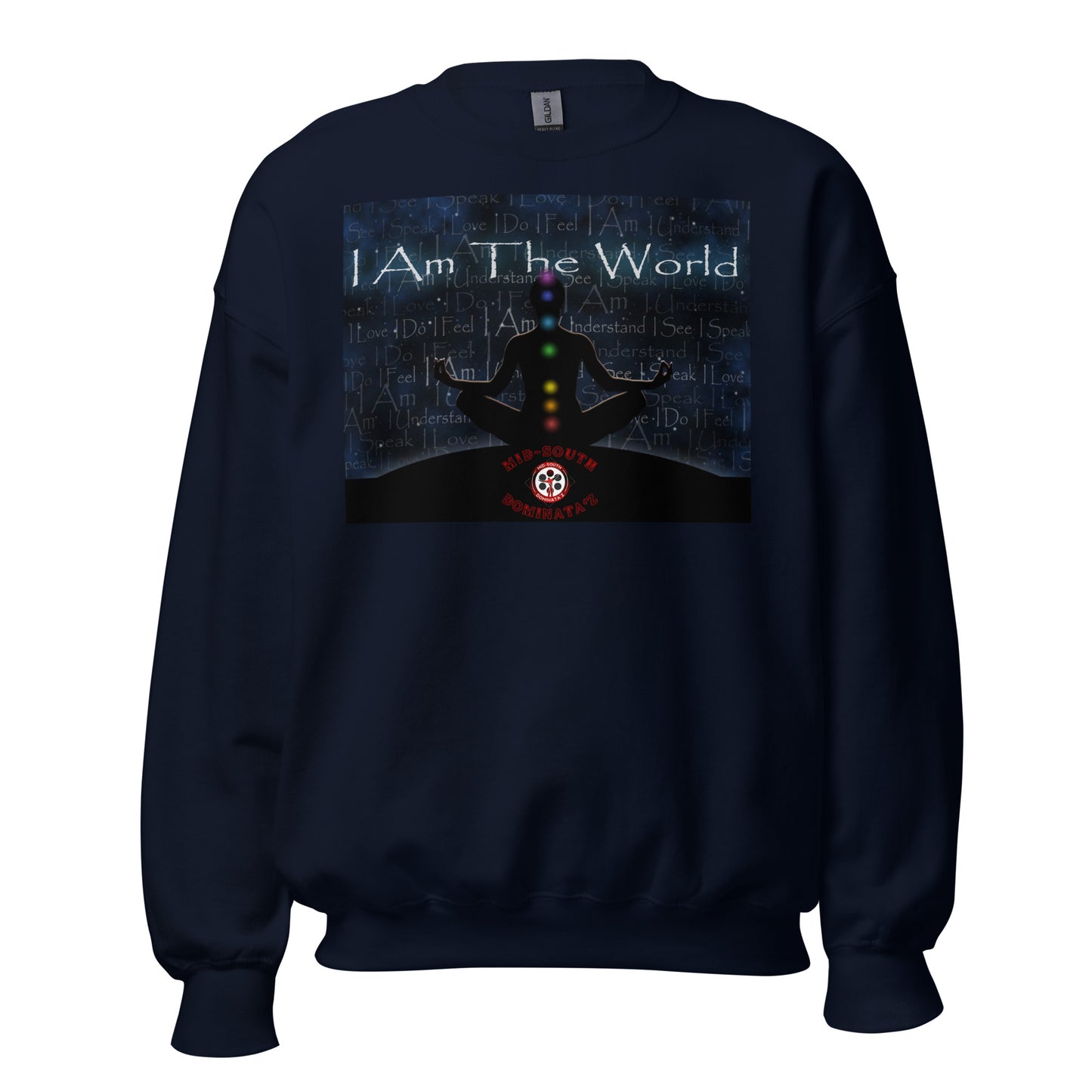 I Am The World Sweatshirt