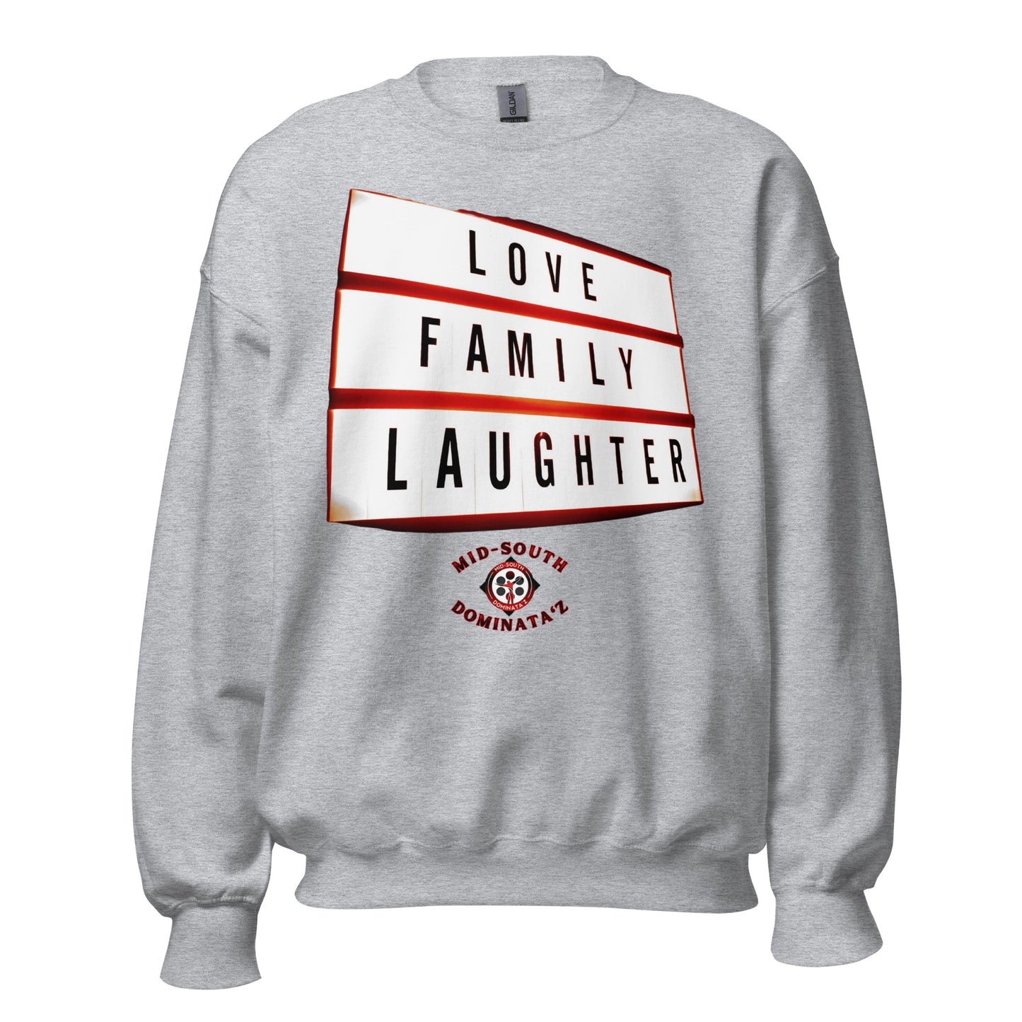 Love Family Laughter Sweatshirt