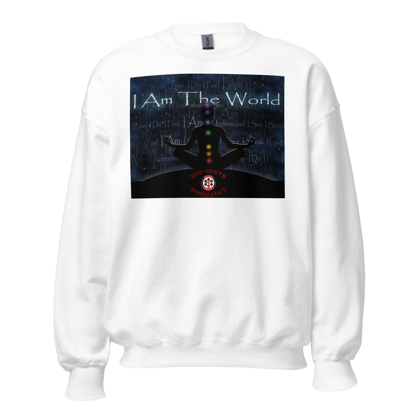 I Am The World Sweatshirt