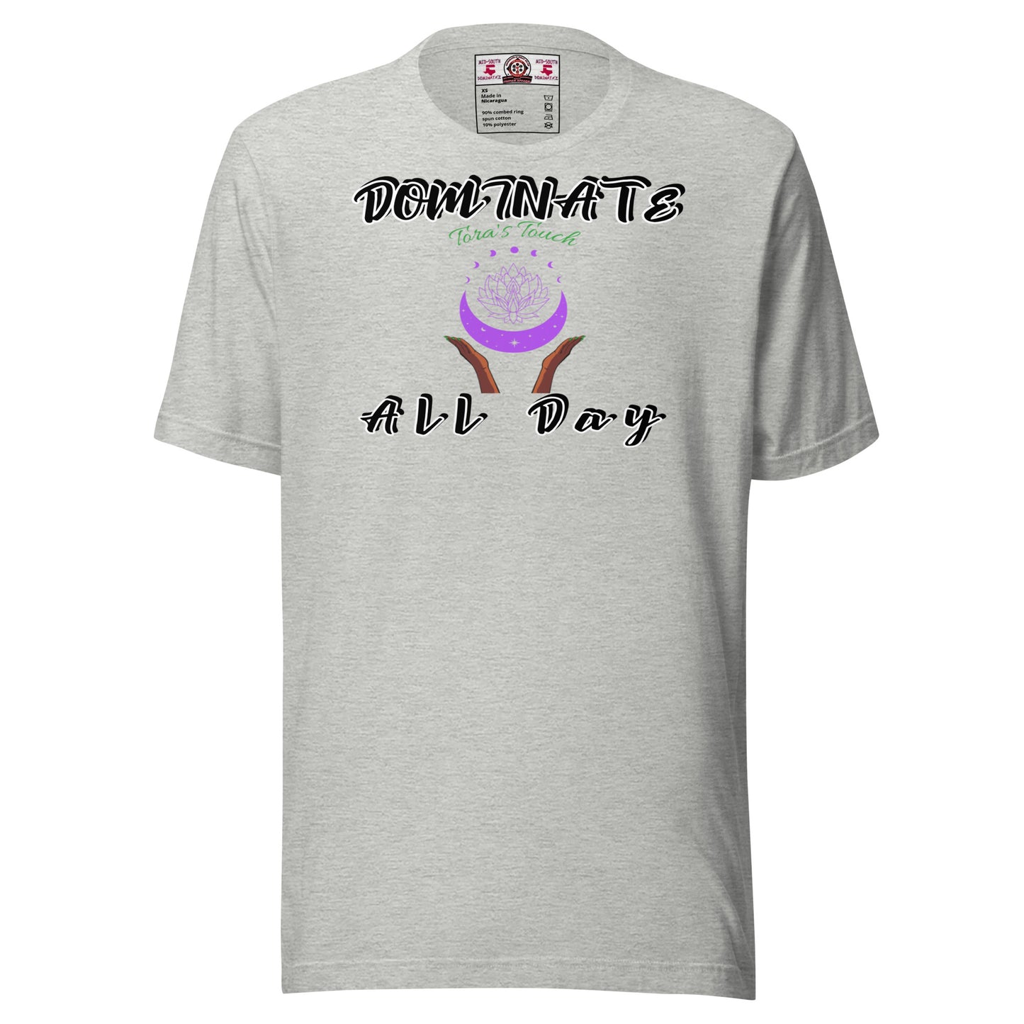 Dominate All Day T-Shirt