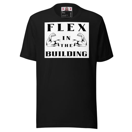 Flex In The Building T-Shirt