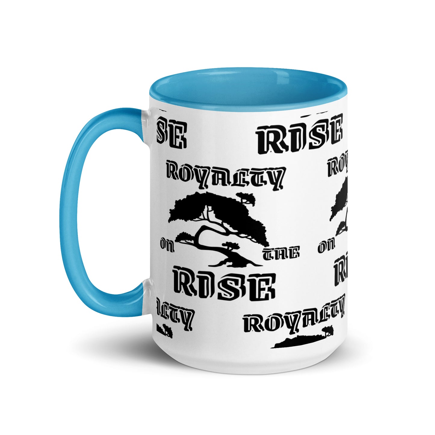 Royalty On The Rise Mugs