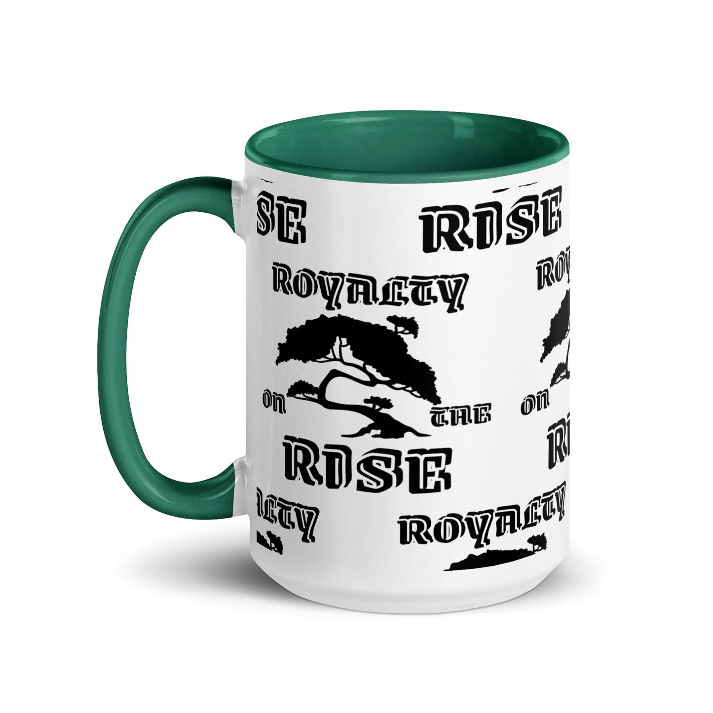 Royalty On The Rise Mugs