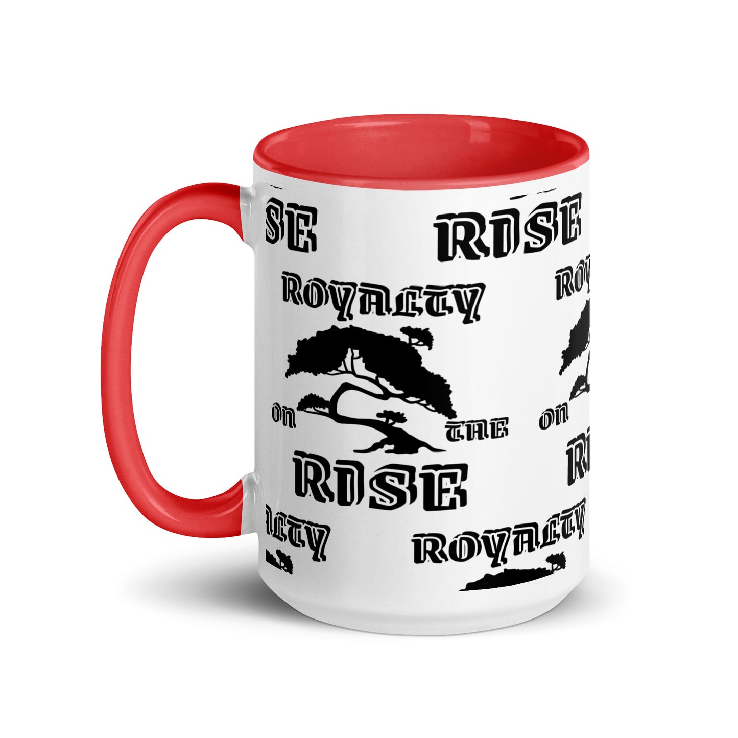 Royalty On The Rise Mugs