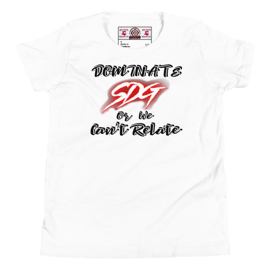 Youth Dominate or We Can't Relate T-Shirt